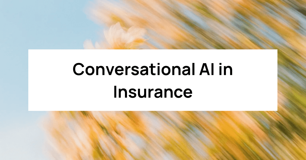 Conversational AI in Insurance: How Voice Agents Are Transforming Claims, Service, and Customer Experience